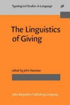 The Linguistics Of Giving - John Newman