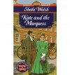 Kate and the Marquess - Sheila Walsh