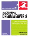 Macromedia Dreamweaver 8 for Windows & Macintosh - Tom Negrino, Dori Smith