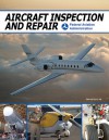 Aircraft Inspection and Repair - Federal Aviation Administration