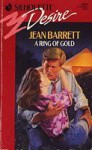 A Ring Of Gold. - Jean Barrett