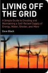 Living off the Grid - Dave Black