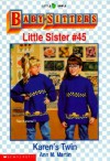 Karen's Twin (Baby-Sitters Little Sister, #45) - Ann M. Martin