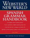 Webster's New World Spanish Grammar Handbook, 1st Edition - Gail Stein