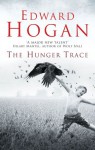 Hunger Trace - Edward Hogan