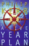 A Five-Year Plan - Philip Kerr