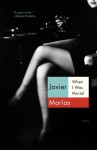 When I Was Mortal (Vintage International) - Javier Marías