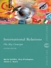 International Relations: The Key Concepts (Routledge Key Guides) - Steven C. Roach, Martin Griffiths, Terry O'Callaghan