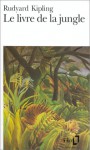 Le livre de la jungle - Rudyard Kipling