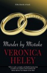 Murder by Mistake - Veronica Heley