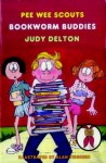 Pee Wee Scouts: Bookworm Buddies - Judy Delton