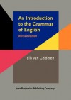 An Introduction to the Grammar of English, Revised Edition - Elly Van Gelderen