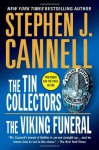 The Tin Collectors / The Viking Funeral (Shane Scully, #1, #2) - Stephen J. Cannell