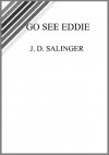 Go See Eddie - J.D. Salinger