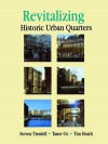 Revitalising Historic Urban Quarters - Tim Heath, Taner Oc, Steve Tiesdell