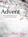 Advent: Piano Meditations on the Coming of the Messiah - Mark Hayes