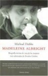 Madeleine Albright - Michael Dobbs