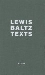 Texts - Lewis Baltz