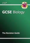 Biology: GCSE: The Revision Guide - Richard Parsons