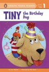 Tiny the Birthday Dog - Cari Meister, Rich Davis