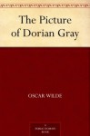 The Picture of Dorian Gray - Oscar Wilde