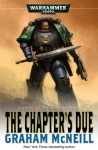 The Chapter's Due - Graham McNeill