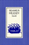 North: Poems - Seamus Heaney