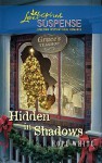 Hidden in Shadows (Steeple Hill Love Inspired Suspense #222) - Hope White