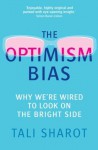 The Optimism Bias - Tali Sharot