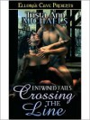 Crossing the Line - Trista Ann Michaels