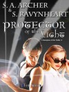 Protector of the Light - S.A. Archer, S. Ravynheart