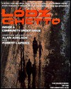 Lodz Ghetto: A Community History Told in Diaries, Journals, and Documents - Alan Adelson, Robert Lapides