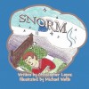 Snorm - Christopher Lopez, Michael Wolfe