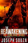 The Reawakening (The Living Dead Trilogy, Book 1) - Joseph Souza, Felicia A. Suliivan, Jeroen Ten Berge