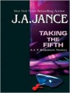 Taking The Fifth - J.A. Jance