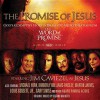 The Promise of Jesus: God's Redemptive Story in Dramatic Audio Theater from the Word of Promise - Jim Caviezel, Michael York, Kimberly Williams-Paisley