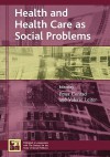 Health and Health Care as Social Problems - Peter Conrad