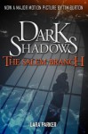 Dark Shadows 2: The Salem Branch - Lara Parker