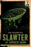 Slawter (The Demonata Series #3) - Darren Shan