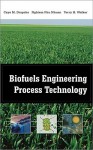 Biofuels Engineering Process - Caye Drapcho, Terry Walker