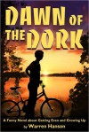 Dawn of the Dork - Warren Hanson