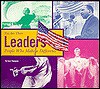 Leaders: People Who Make a Difference - Gare Thompson, Martin W. Sandler