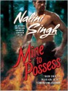 Mine to Possess - Nalini Singh