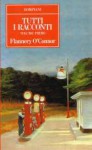 Tutti i racconti: Volume primo - Flannery O'Connor, Ida Omboni, Marisa Caramella