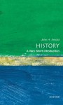 History: A Very Short Introduction (Very Short Introductions) - John Arnold