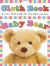 Baby Bear (Touch and Feel Cloth Books) - Roger Priddy