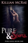 Pure & Sinful - Killian McRae