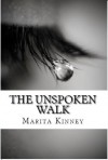 The Unspoken Walk of the Bishop's Daughter - Marita Kinney