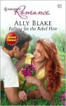 Falling for the Rebel Heir (Harlequin Romance, #4012) - Ally Blake