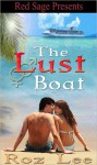 The Lust Boat - Roz Lee